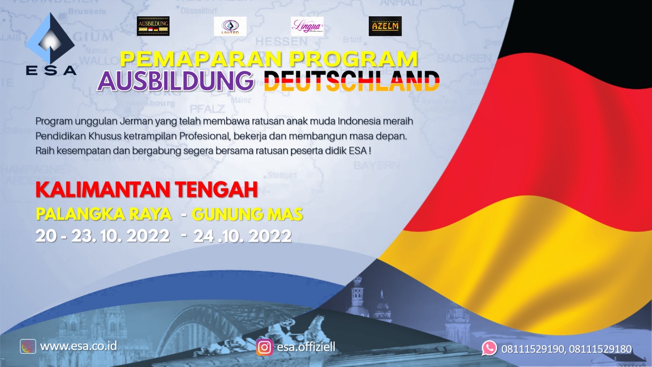 PEMAPARAN PROGRAM AUSBILDUNG JERMAN DI PALANGKA RAYA & GUNUNG MAS